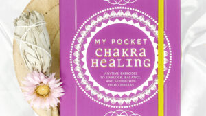 My Pocket Chakra Healing by Heidie Spear