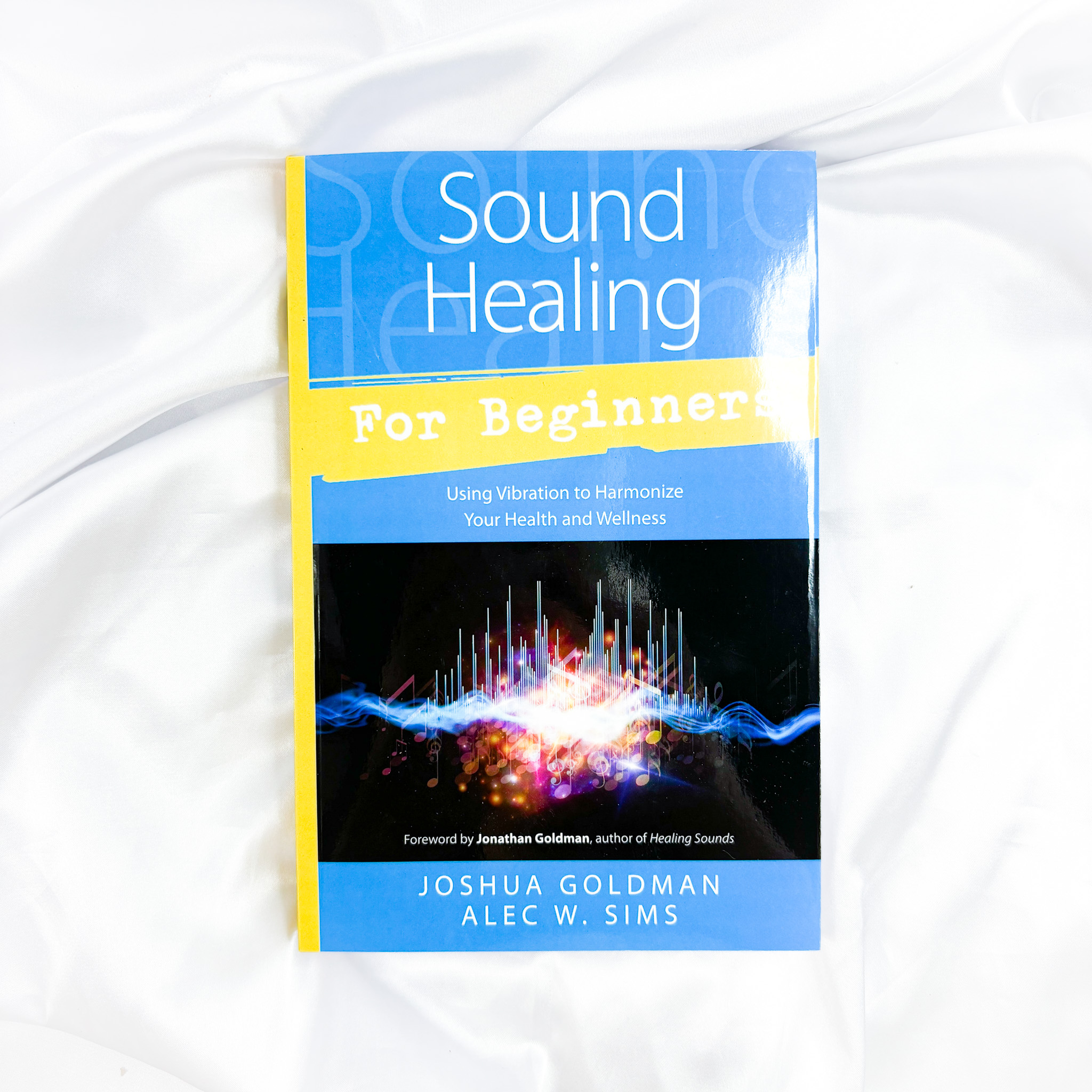 Sound Healing For Beginners Book