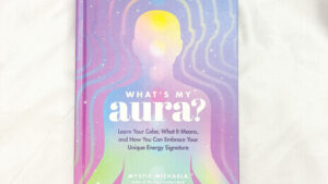 What's My Aura by Michaela Mystic
